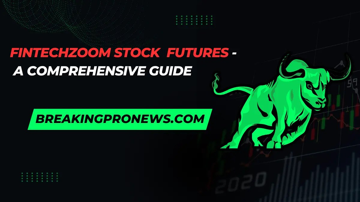 Global Stock Futures: Your Guide to Today's Pre-Market Trends